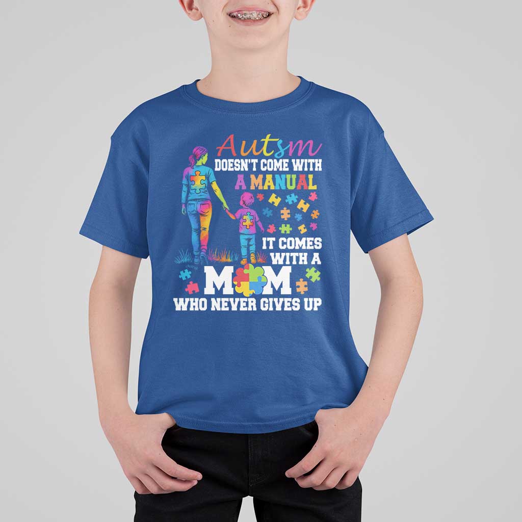 Autism Mom T Shirt For Kid Who Never Gives Up Family Support Autistic