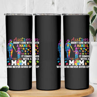 Autism Mom Skinny Tumbler Who Never Gives Up Family Support Autistic