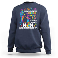 Autism Mom Sweatshirt Who Never Gives Up Family Support Autistic