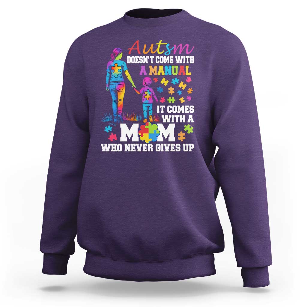 Autism Mom Sweatshirt Who Never Gives Up Family Support Autistic