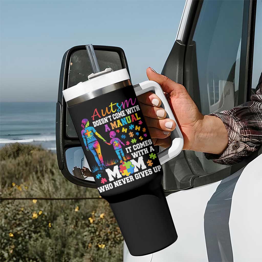 Autism Mom Tumbler With Handle Who Never Gives Up Family Support Autistic