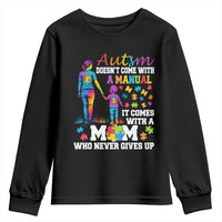 Autism Mom Youth Sweatshirt Who Never Gives Up Family Support Autistic
