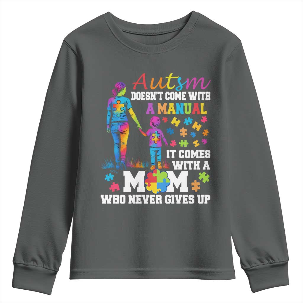 Autism Mom Youth Sweatshirt Who Never Gives Up Family Support Autistic