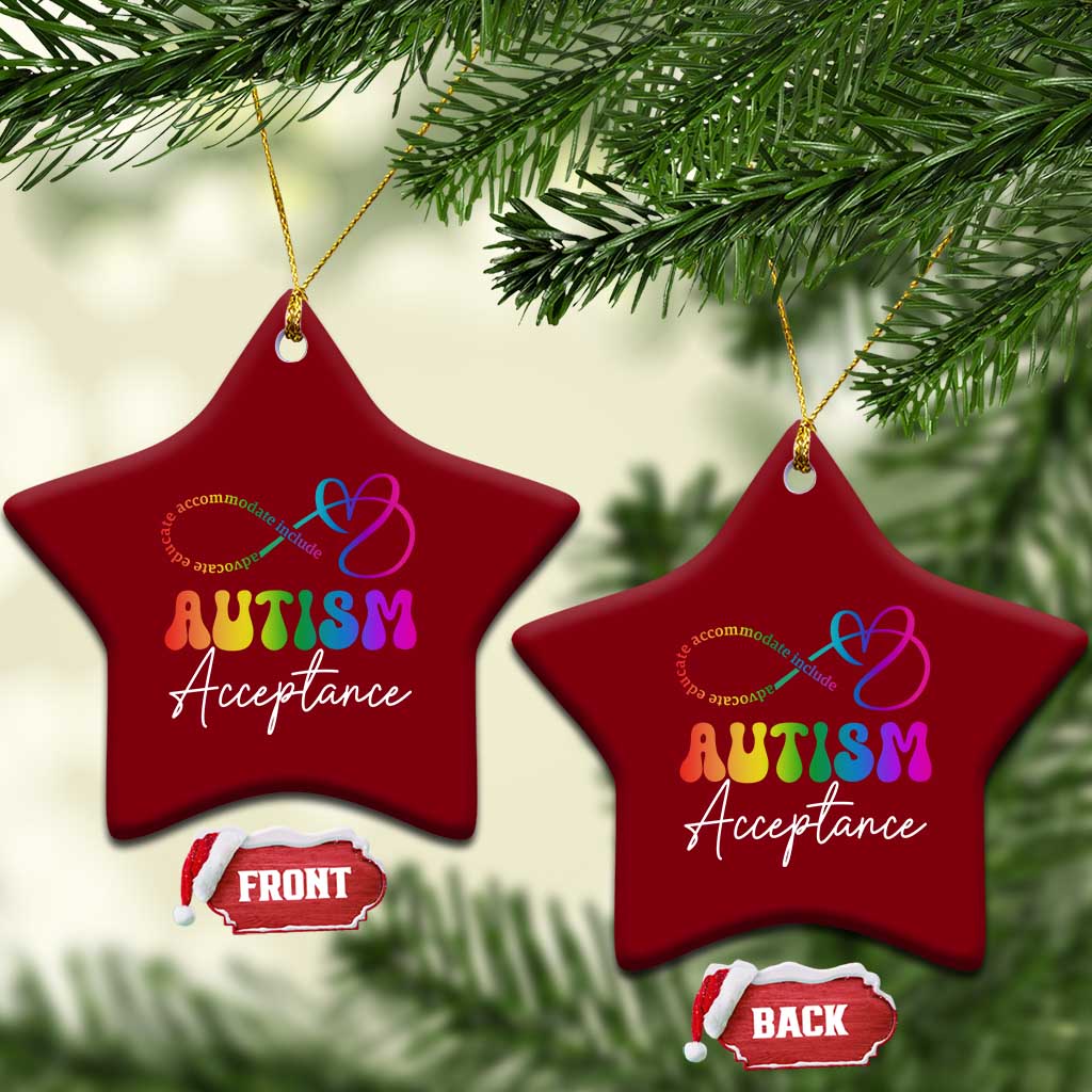 Autism Acceptance Ceramic Ornament Advocate Educate Accomodate Include Rainbow Infinity Symbol - Wonder Print Shop