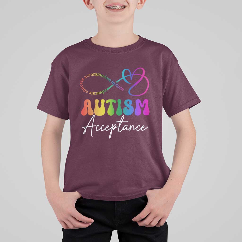 Autism Acceptance T Shirt For Kid Advocate Educate Accomodate Include Rainbow Infinity Symbol