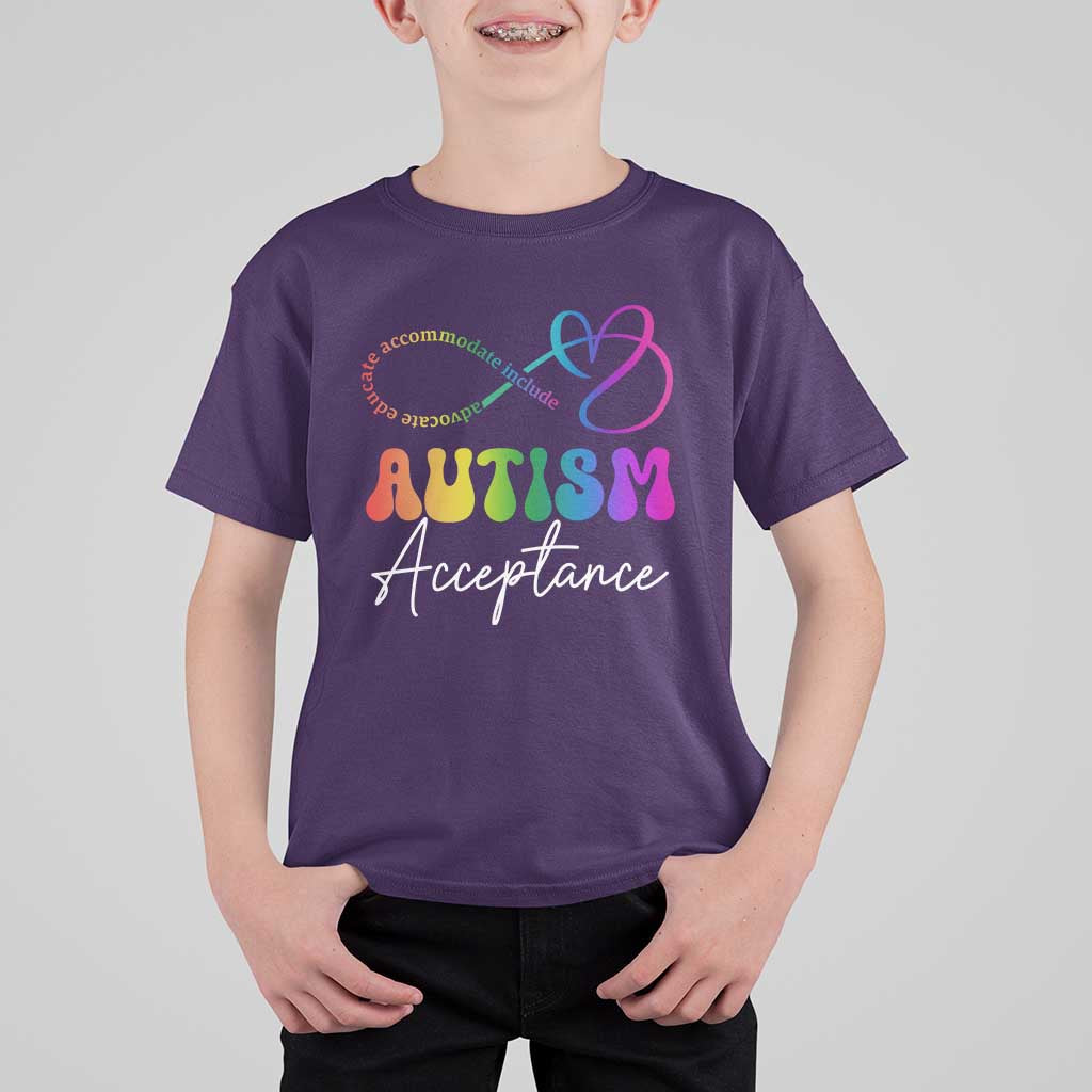 Autism Acceptance T Shirt For Kid Advocate Educate Accomodate Include Rainbow Infinity Symbol