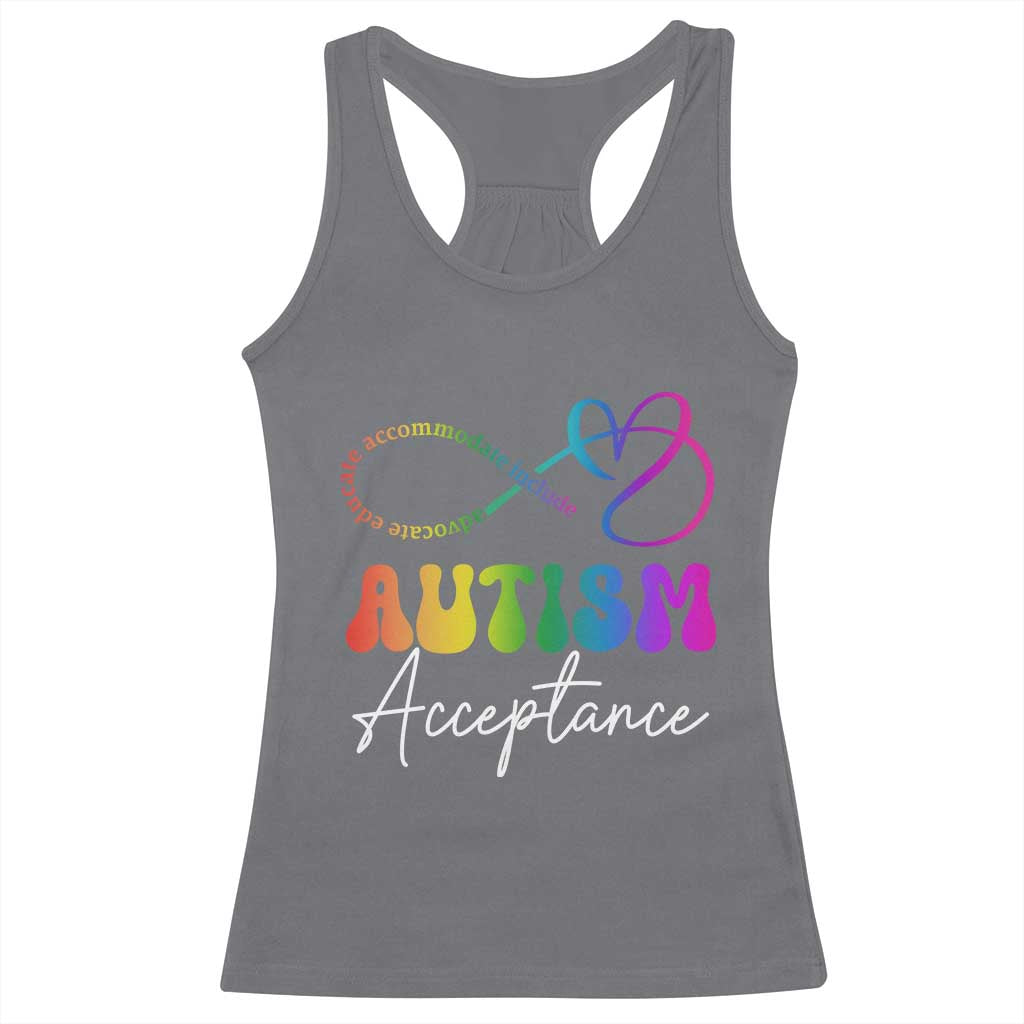 Autism Acceptance Racerback Tank Top Advocate Educate Accomodate Include Rainbow Infinity Symbol