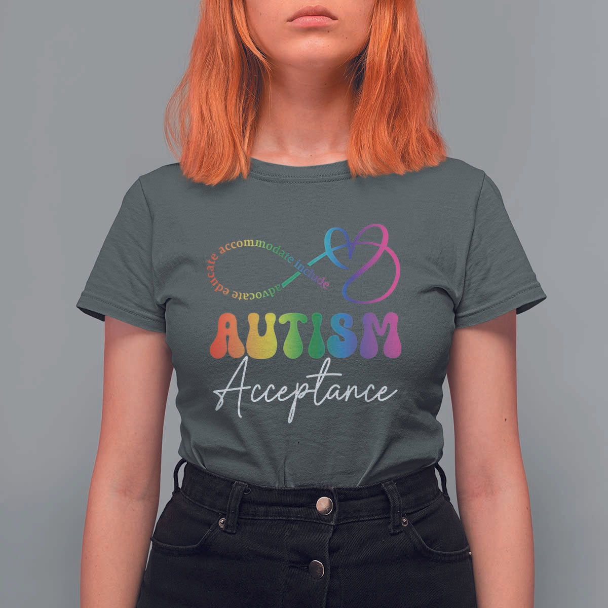 Autism Acceptance T Shirt For Women Advocate Educate Accomodate Include Rainbow Infinity Symbol