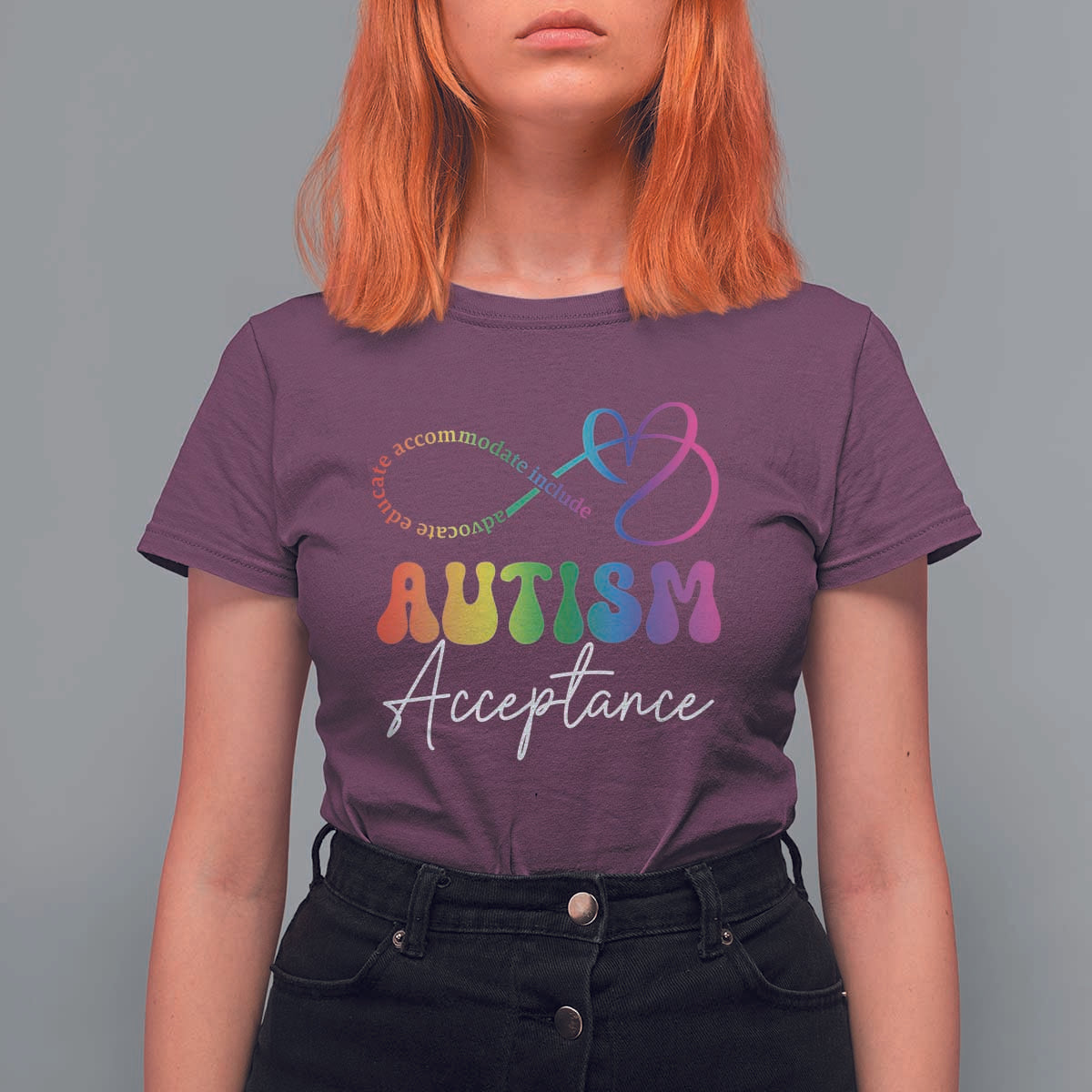 Autism Acceptance T Shirt For Women Advocate Educate Accomodate Include Rainbow Infinity Symbol