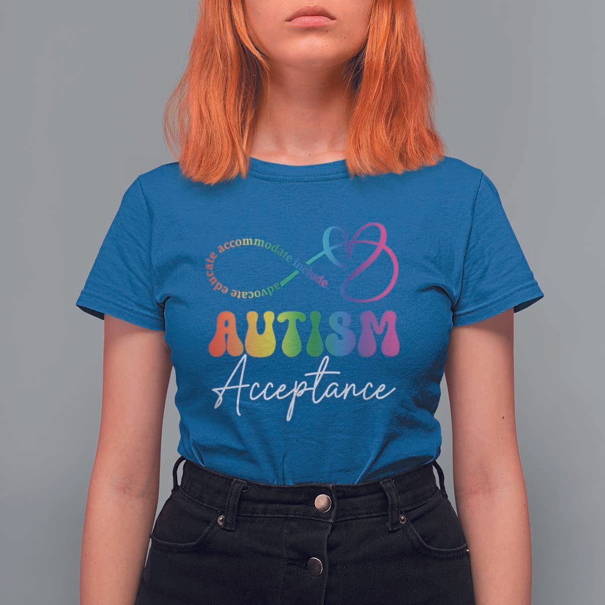 Autism Acceptance T Shirt For Women Advocate Educate Accomodate Include Rainbow Infinity Symbol