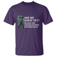 Are We Great Yet Because I Feel Ashamed T Shirt Horrified Embarrassed Crying Statue of Liberty