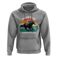 Giddy Up Madafakas Retro Sunset Horse Racing Hoodie Funny Sarcastic Equestrian Jockey Vintage 70s