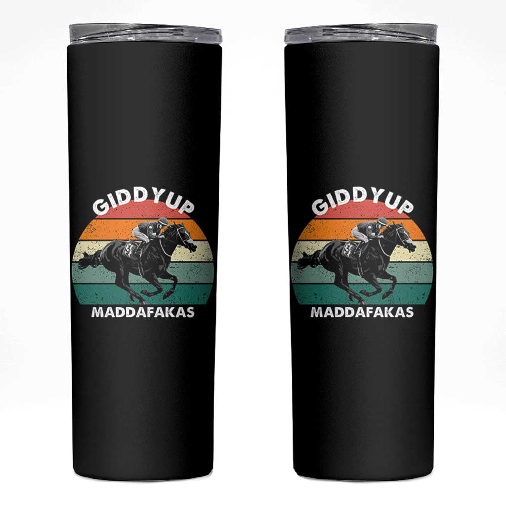 Giddy Up Madafakas Retro Sunset Horse Racing Skinny Tumbler Funny Sarcastic Equestrian Jockey Vintage 70s
