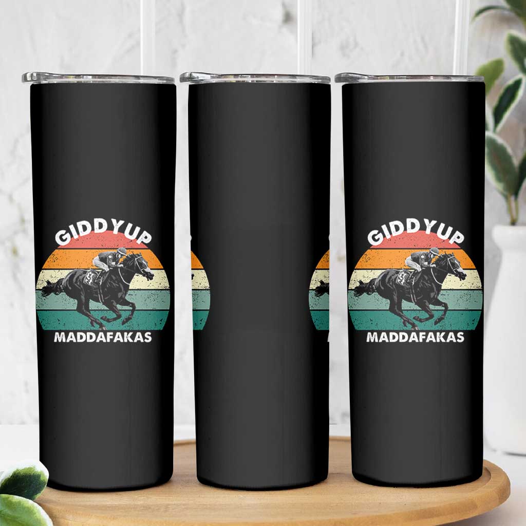 Giddy Up Madafakas Retro Sunset Horse Racing Skinny Tumbler Funny Sarcastic Equestrian Jockey Vintage 70s