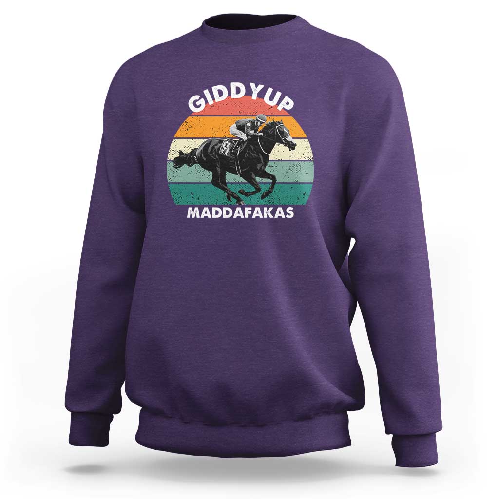 Giddy Up Madafakas Retro Sunset Horse Racing Sweatshirt Funny Sarcastic Equestrian Jockey Vintage 70s