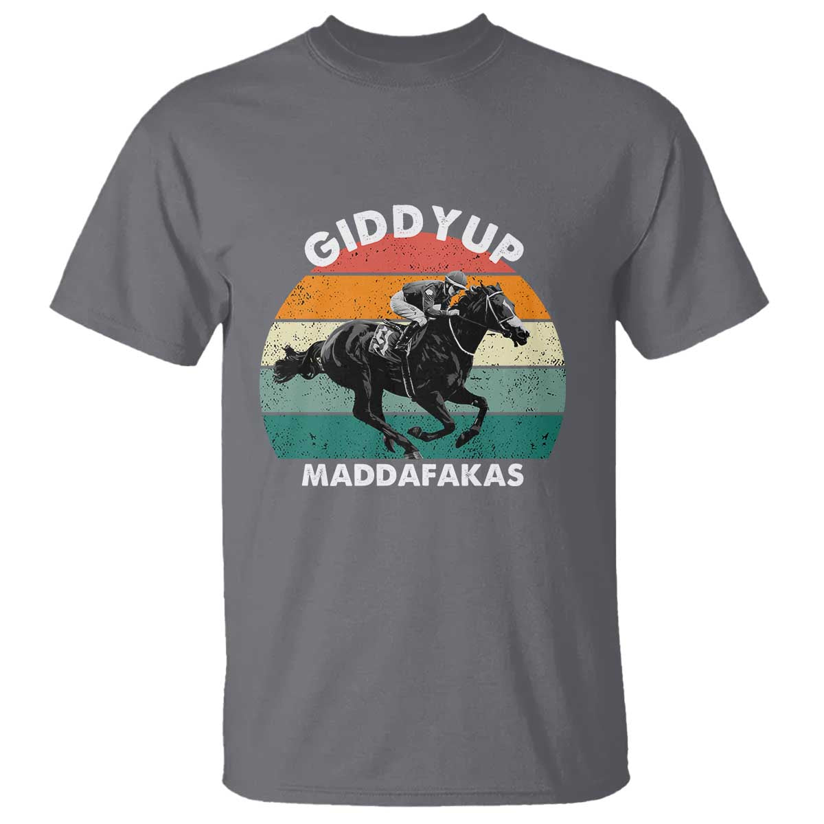 Giddy Up Madafakas Retro Sunset Horse Racing T Shirt Funny Sarcastic Equestrian Jockey Vintage 70s