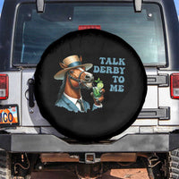 Talk Derby To Me Spare Tire Cover Funny Horse Racing KY Racing Day