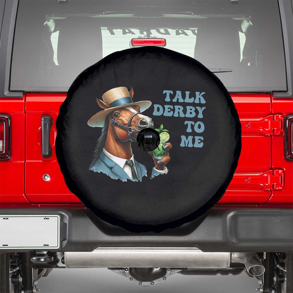 Talk Derby To Me Spare Tire Cover Funny Horse Racing KY Racing Day