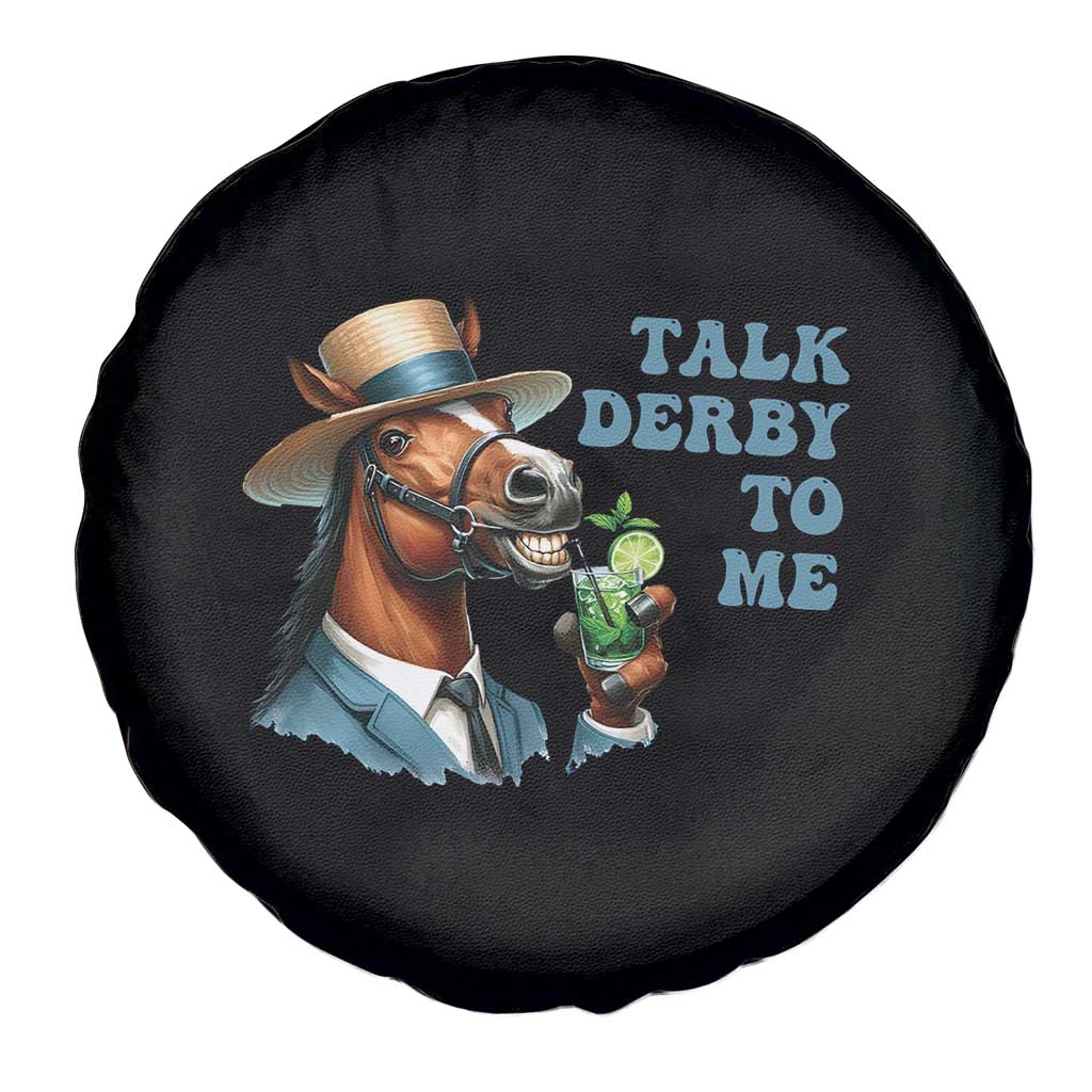 Talk Derby To Me Spare Tire Cover Funny Horse Racing KY Racing Day