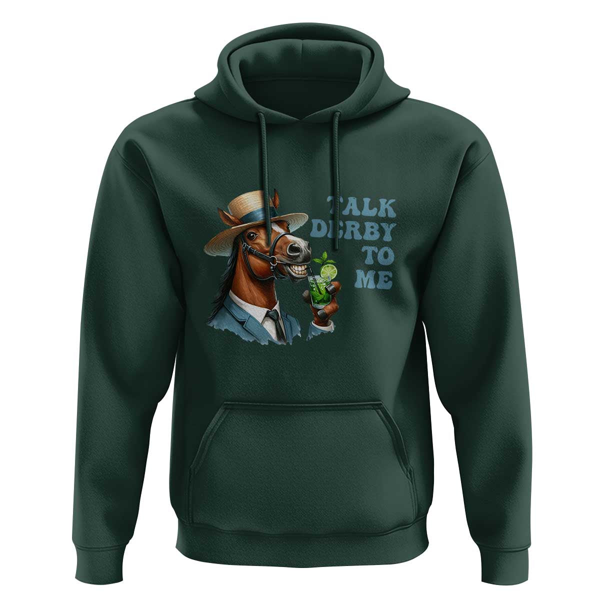 Talk Derby To Me Hoodie Funny Horse Racing KY Racing Day