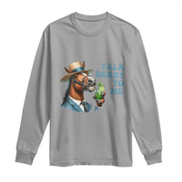 Talk Derby To Me Long Sleeve Shirt Funny Horse Racing KY Racing Day