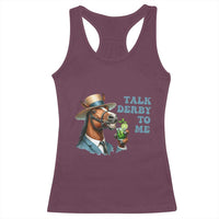 Talk Derby To Me Racerback Tank Top Funny Horse Racing KY Racing Day