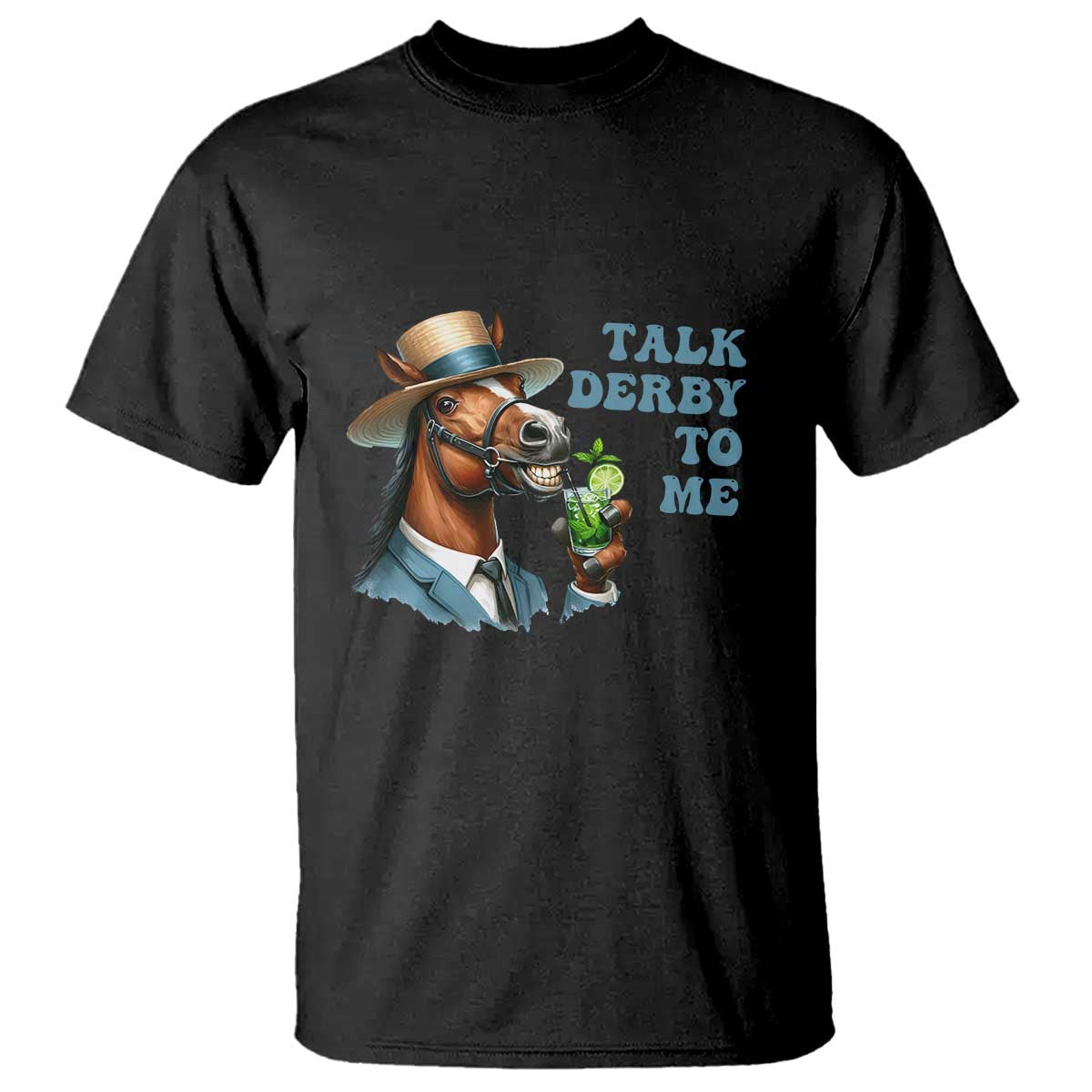 Talk Derby To Me T Shirt Funny Horse Racing KY Racing Day