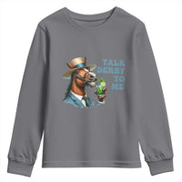 Talk Derby To Me Youth Sweatshirt Funny Horse Racing KY Racing Day