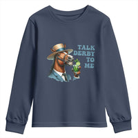 Talk Derby To Me Youth Sweatshirt Funny Horse Racing KY Racing Day