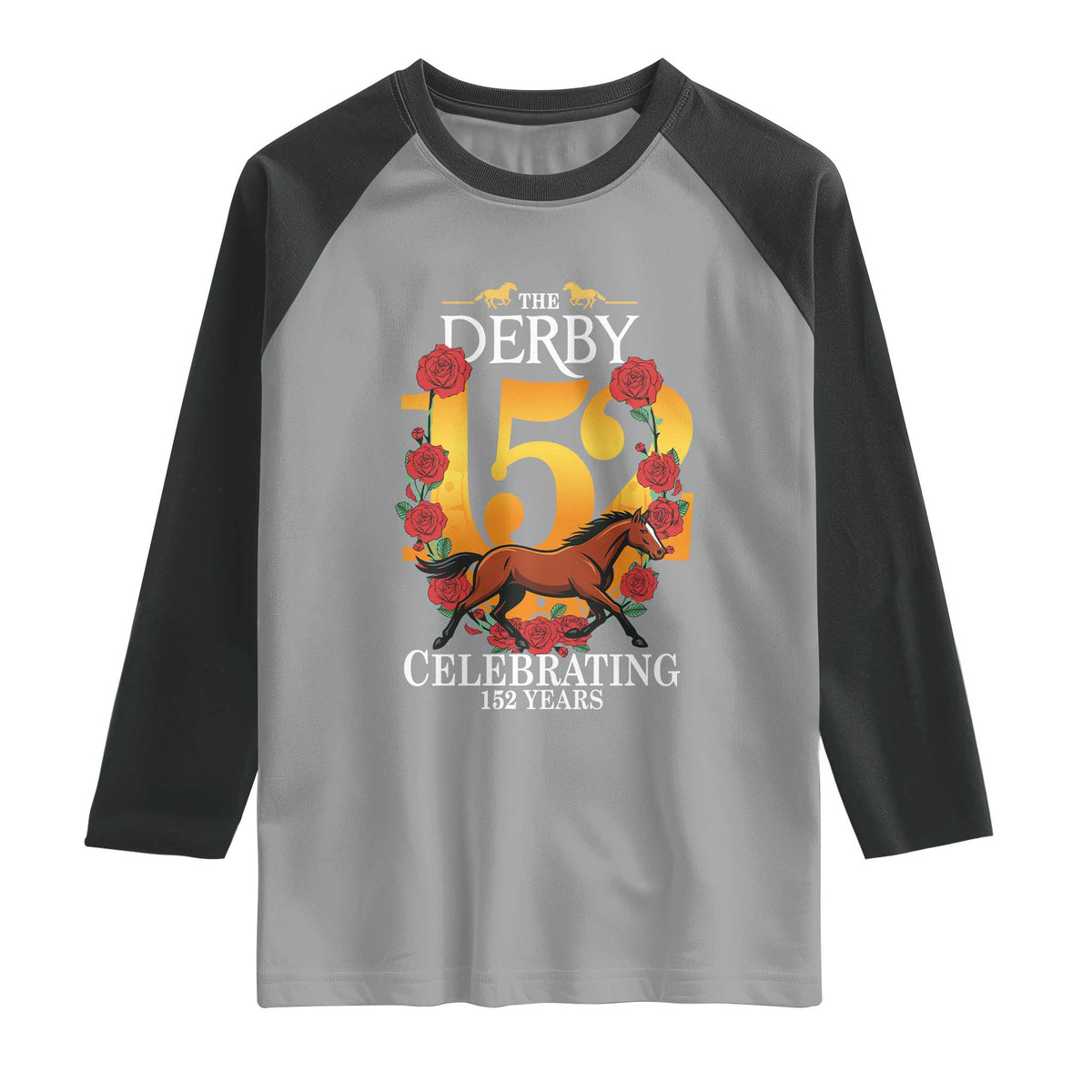 Celebrating 152 Years Horse Racing Anniversary Horseshoe Graphic Raglan Shirt Elegant Run Lucky Charm Floral 152nd Anniversary