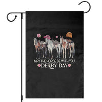 May The Horse Be With You Derby Day 2026 Garden Flag Funny Horse Racing Triple Horse Equestrian Graphic