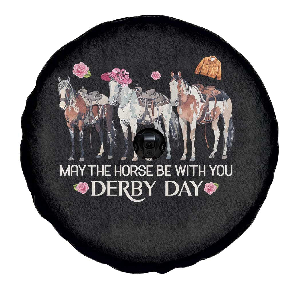 May The Horse Be With You Derby Day 2026 Spare Tire Cover Funny Horse Racing Triple Horse Equestrian Graphic