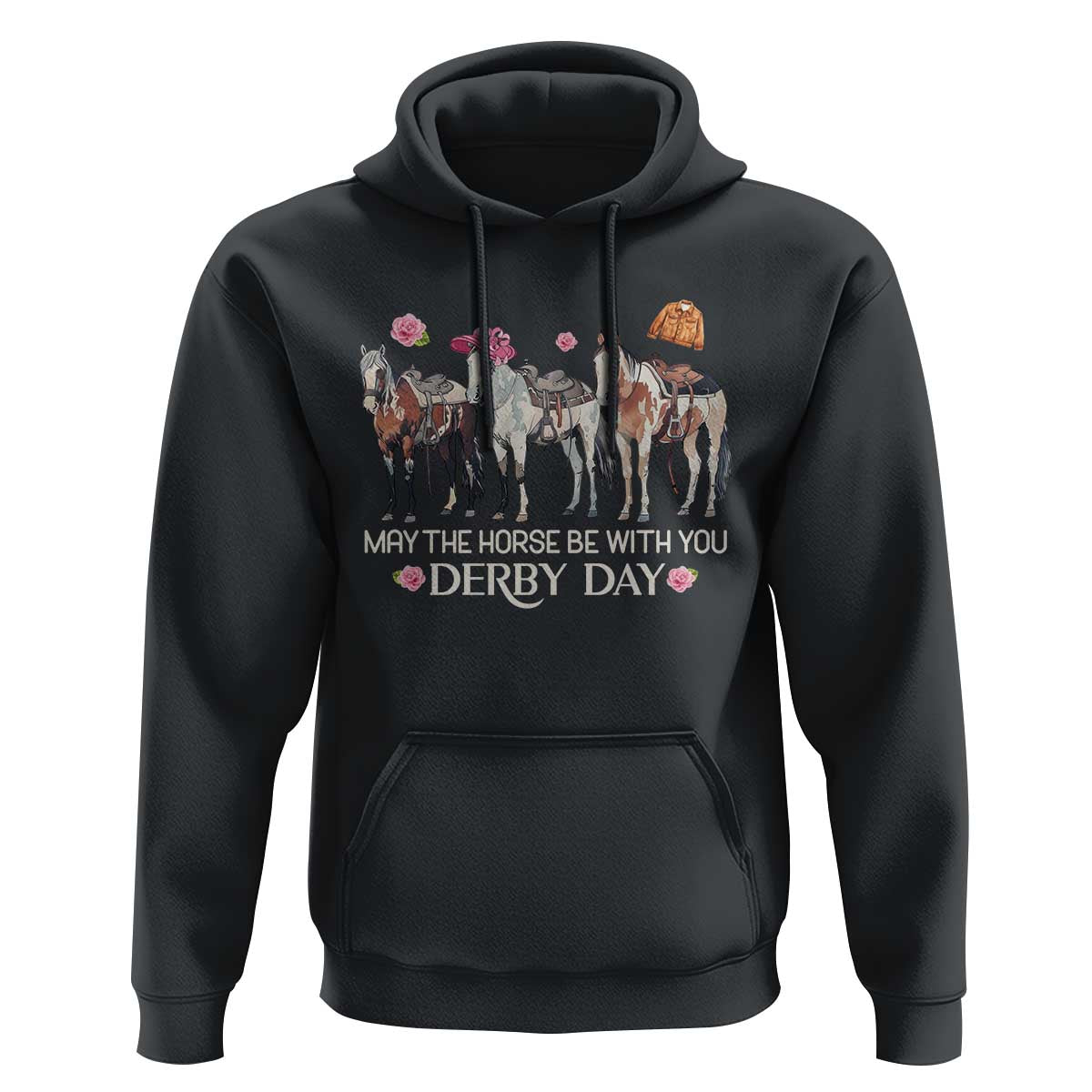 May The Horse Be With You Derby Day 2026 Hoodie Funny Horse Racing Triple Horse Equestrian Graphic