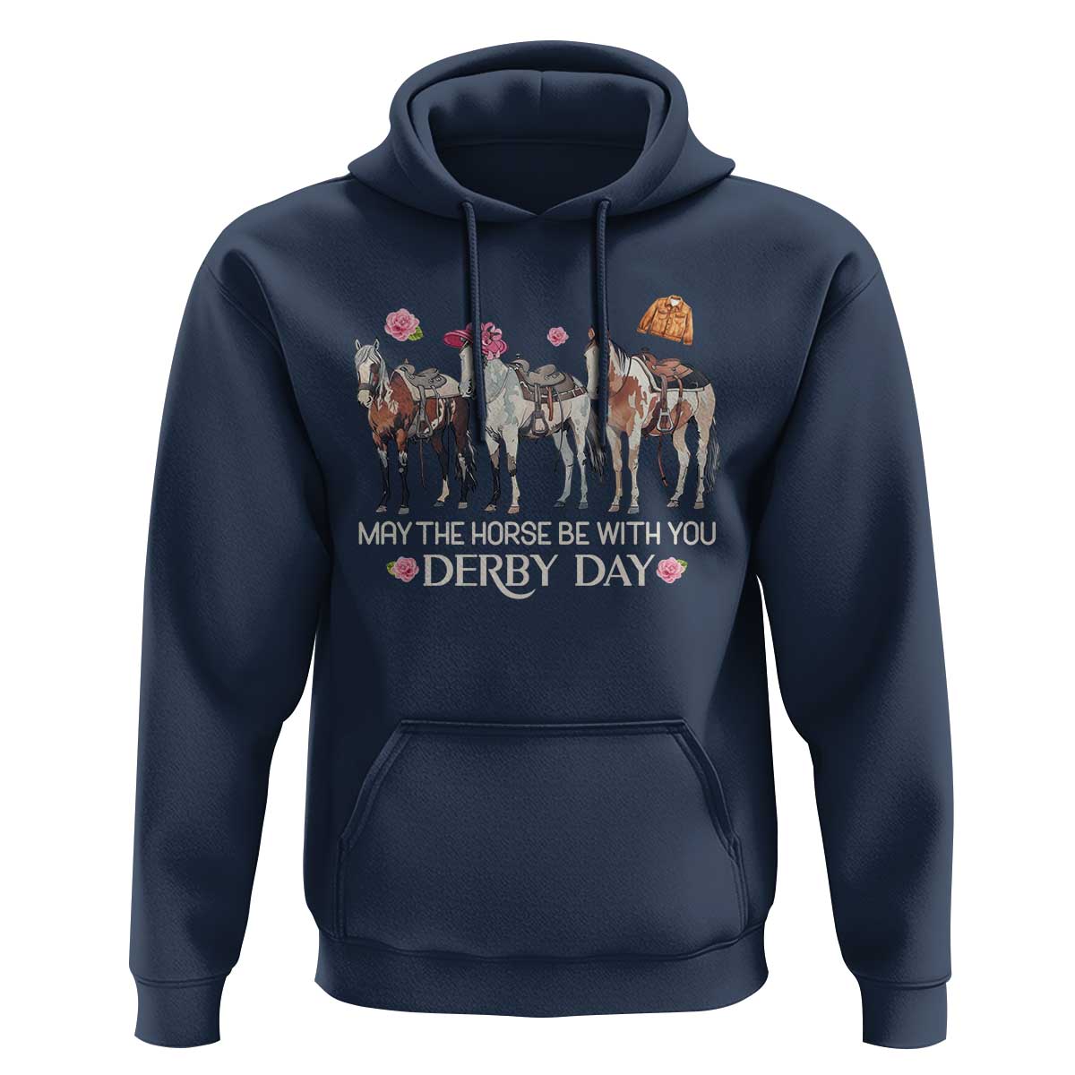 May The Horse Be With You Derby Day 2026 Hoodie Funny Horse Racing Triple Horse Equestrian Graphic