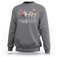 May The Horse Be With You Derby Day 2026 Sweatshirt Funny Horse Racing Triple Horse Equestrian Graphic