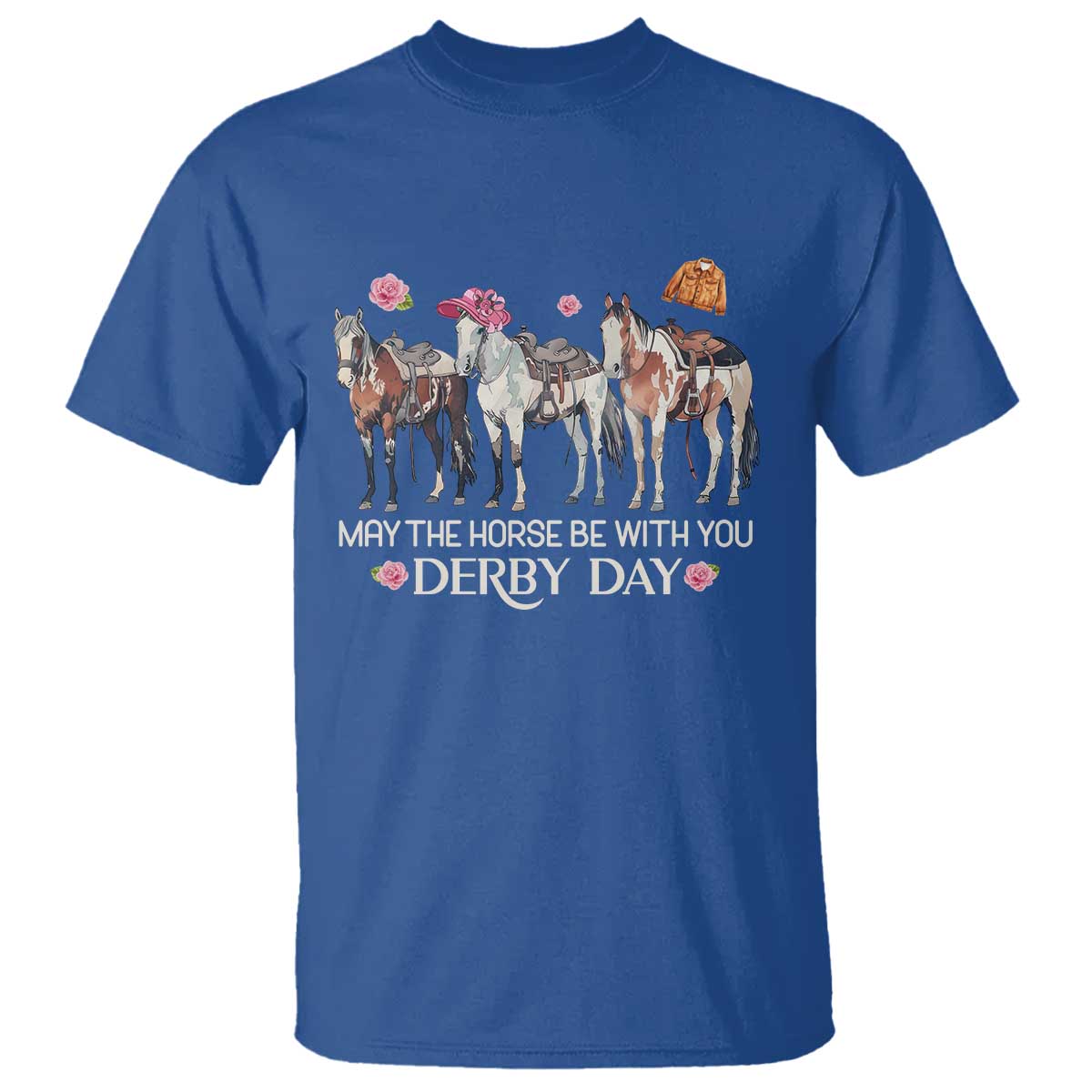 May The Horse Be With You Derby Day 2026 T Shirt Funny Horse Racing Triple Horse Equestrian Graphic