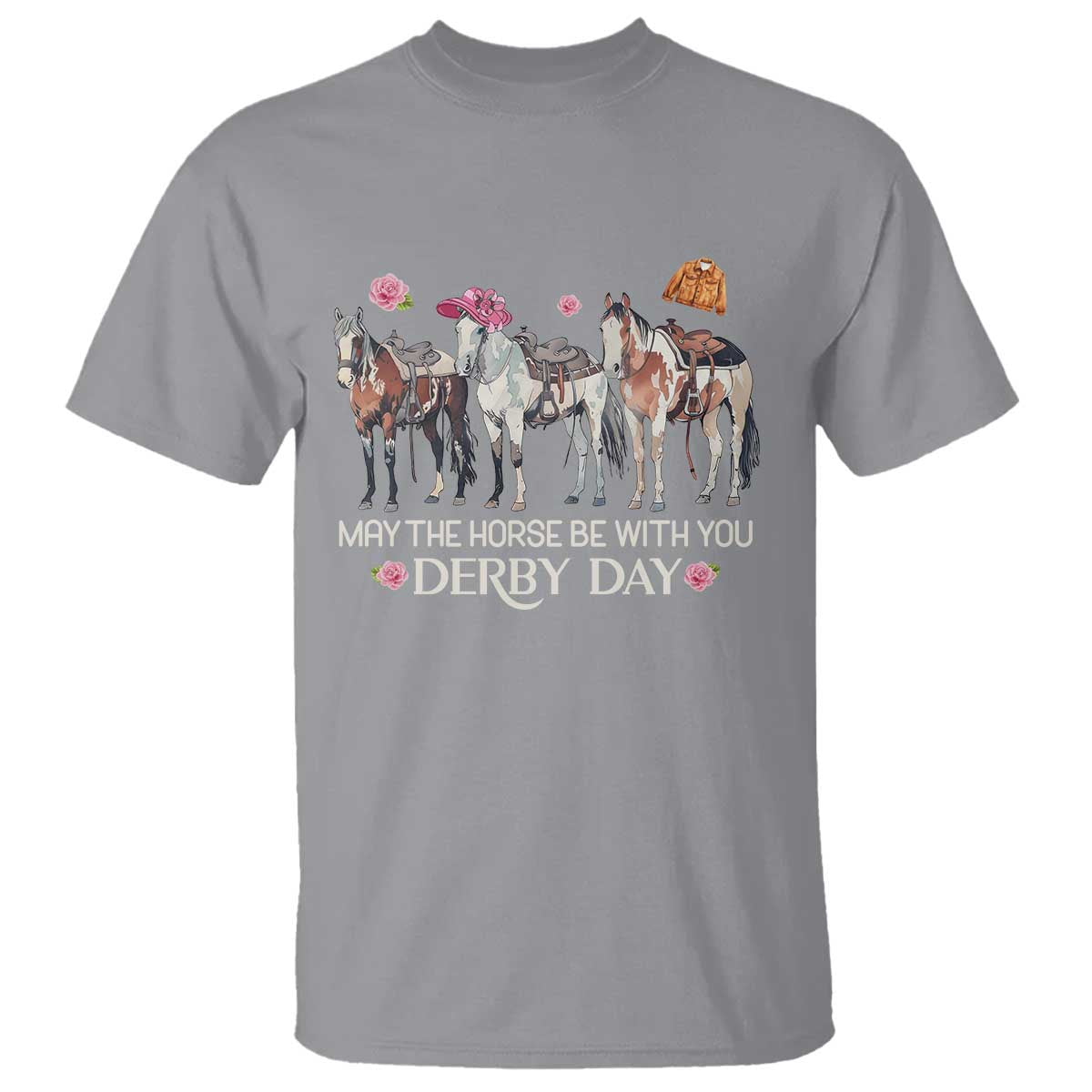 May The Horse Be With You Derby Day 2026 T Shirt Funny Horse Racing Triple Horse Equestrian Graphic