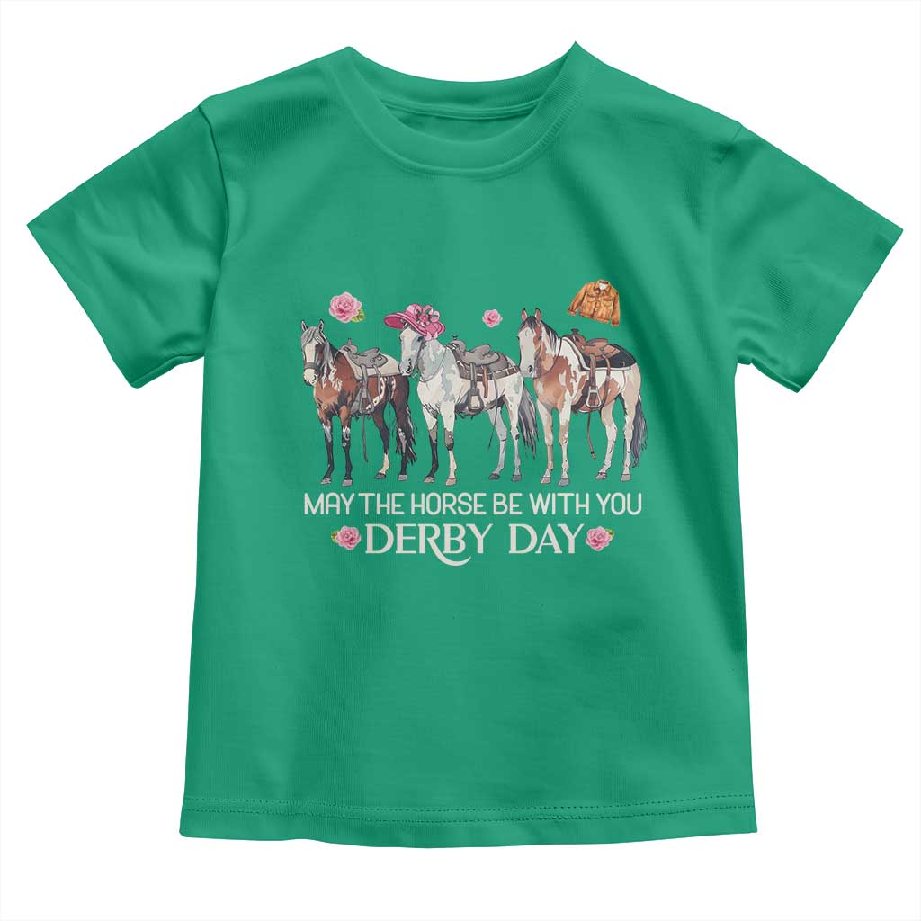 May The Horse Be With You Derby Day 2026 Toddler T Shirt Funny Horse Racing Triple Horse Equestrian Graphic