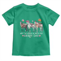May The Horse Be With You Derby Day 2026 Toddler T Shirt Funny Horse Racing Triple Horse Equestrian Graphic