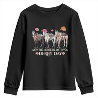 May The Horse Be With You Derby Day 2026 Youth Sweatshirt Funny Horse Racing Triple Horse Equestrian Graphic