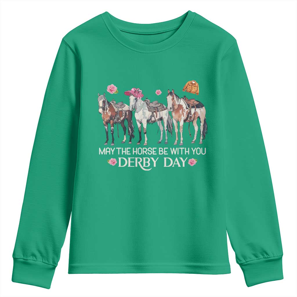 May The Horse Be With You Derby Day 2026 Youth Sweatshirt Funny Horse Racing Triple Horse Equestrian Graphic
