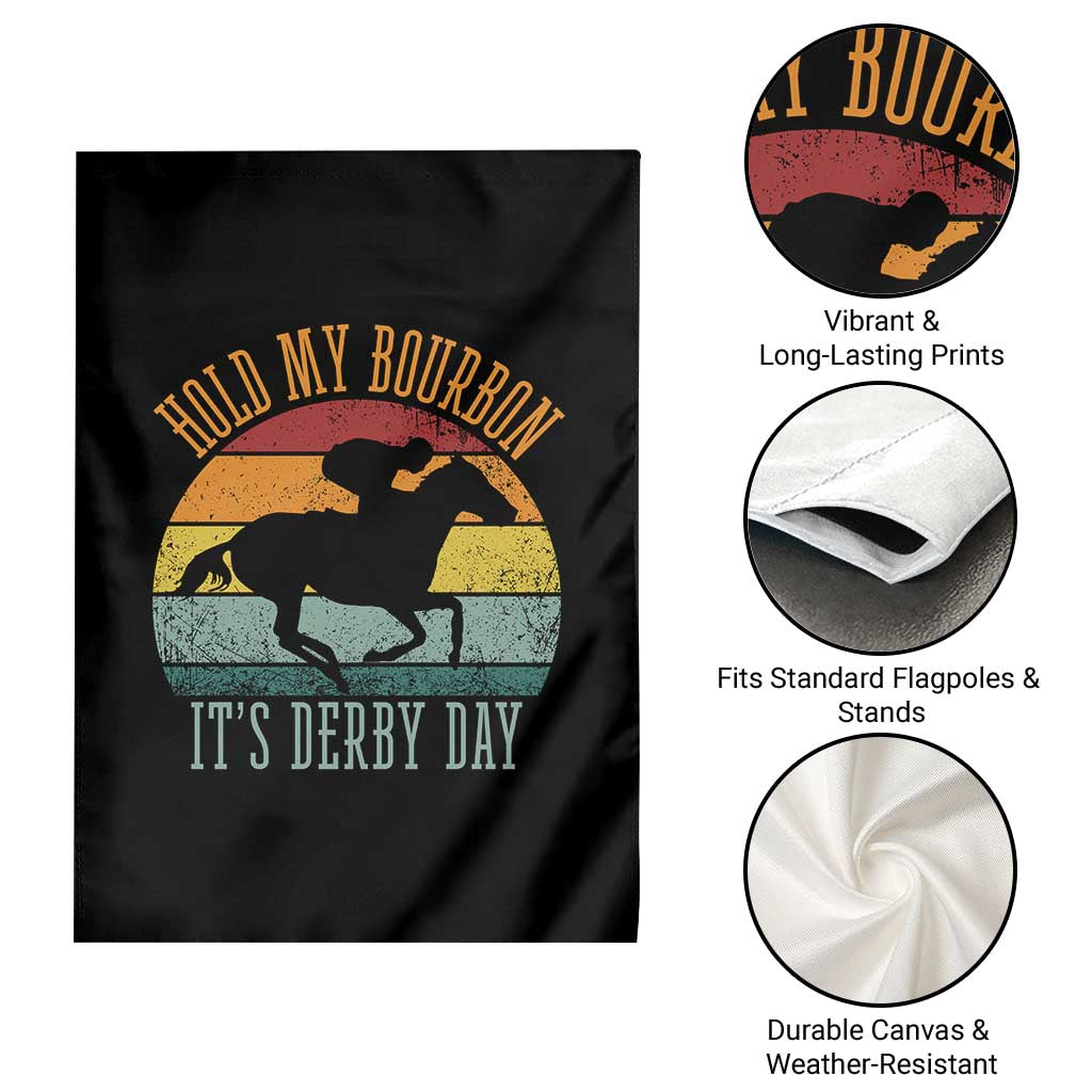 Hold My Bourbon It’s Derby Day Vintage Sunset Garden Flag Funny Horse Racing Enthusiast Retro Graphic