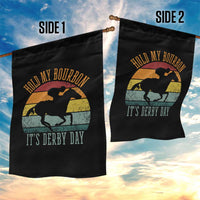 Hold My Bourbon It’s Derby Day Vintage Sunset Garden Flag Funny Horse Racing Enthusiast Retro Graphic