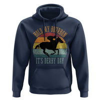 Hold My Bourbon It’s Derby Day Vintage Sunset Hoodie Funny Horse Racing Enthusiast Retro Graphic