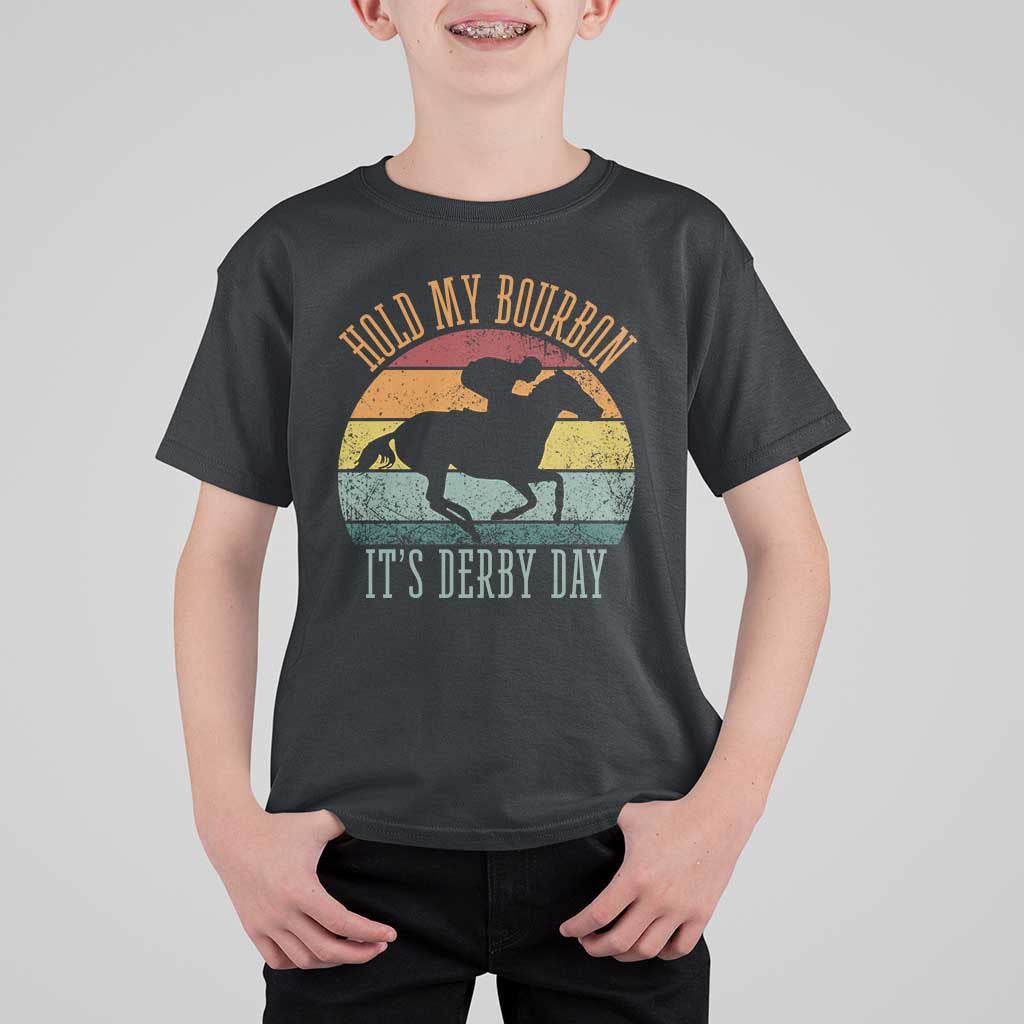 Hold My Bourbon It’s Derby Day Vintage Sunset T Shirt For Kid Funny Horse Racing Enthusiast Retro Graphic