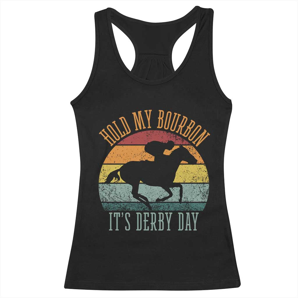 Hold My Bourbon It’s Derby Day Vintage Sunset Racerback Tank Top Funny Horse Racing Enthusiast Retro Graphic