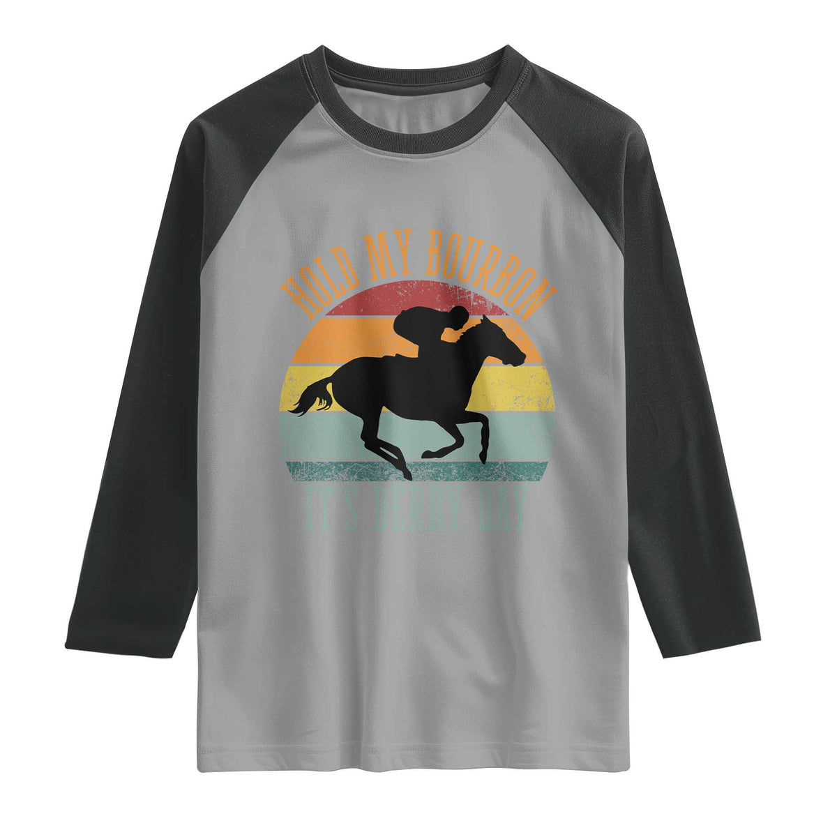 Hold My Bourbon It’s Derby Day Vintage Sunset Raglan Shirt Funny Horse Racing Enthusiast Retro Graphic