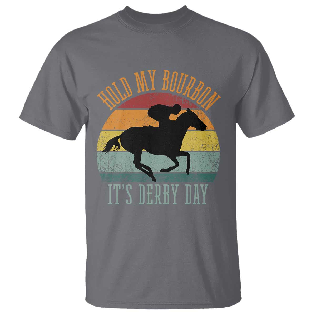 Hold My Bourbon It’s Derby Day Vintage Sunset T Shirt Funny Horse Racing Enthusiast Retro Graphic
