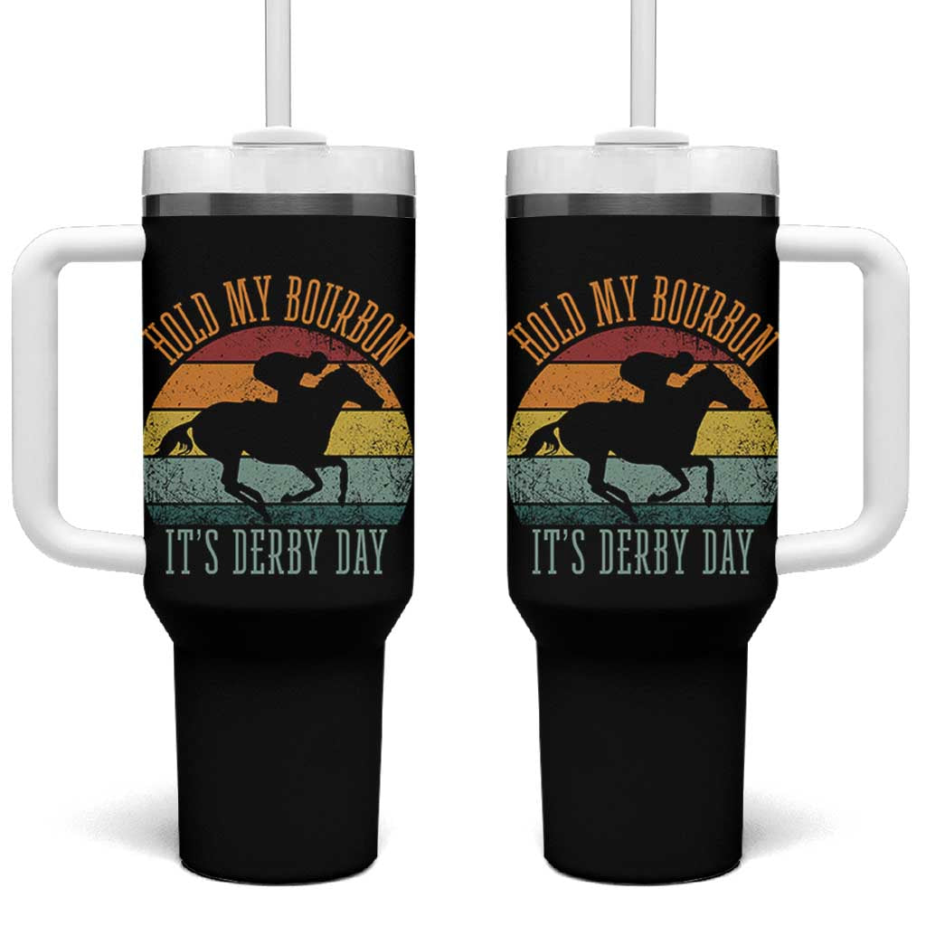 Hold My Bourbon It’s Derby Day Vintage Sunset Tumbler With Handle Funny Horse Racing Enthusiast Retro Graphic