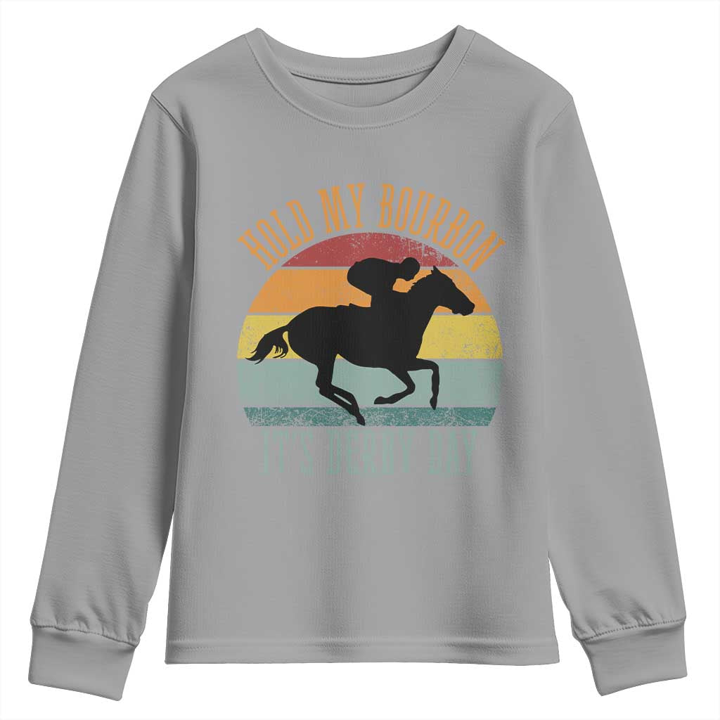 Hold My Bourbon It’s Derby Day Vintage Sunset Youth Sweatshirt Funny Horse Racing Enthusiast Retro Graphic